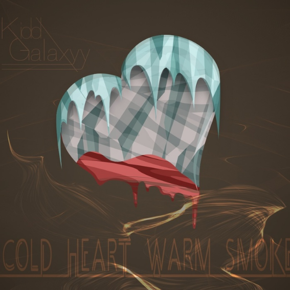 Cold Heart Warm Smoke