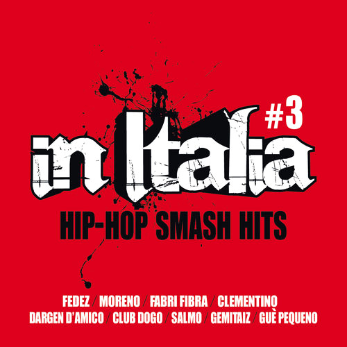 In Italia Hip Hop Smash Hits Vol.3