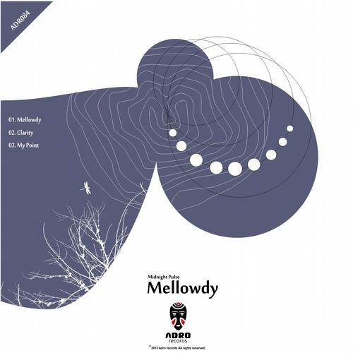 mellowdy (original mix)