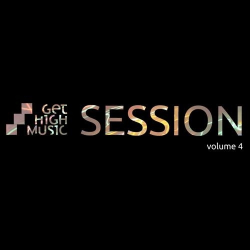 Get High Music Session Vol 4