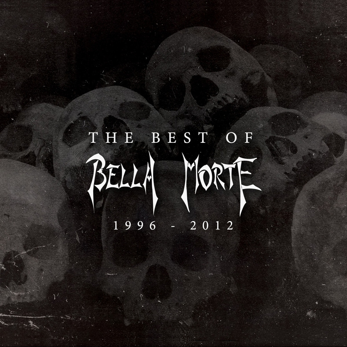  The Best Of Bella Morte (1996 - 2012)