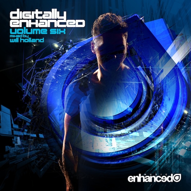 Digitally Enhanced Volume Six (Mixed By Will Holland)