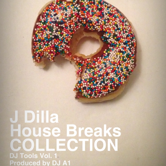 Dilla House Breaks EP