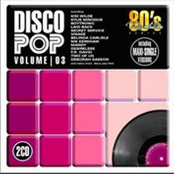 80 s Revolution  Disco Pop  Vol. 3
