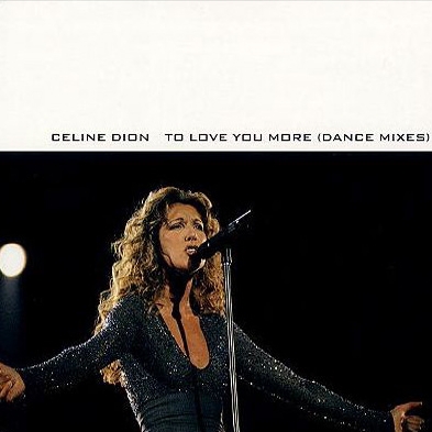 To Love You More (Dance Mixes) [Japan]
