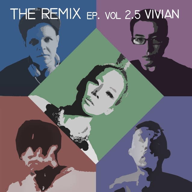 THE REMIX VIVIAN EP VOL 2.5