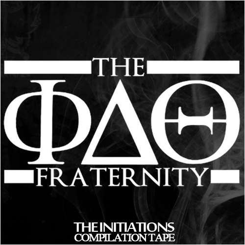 The Fraternity: The Initiations (Compilation Tape)