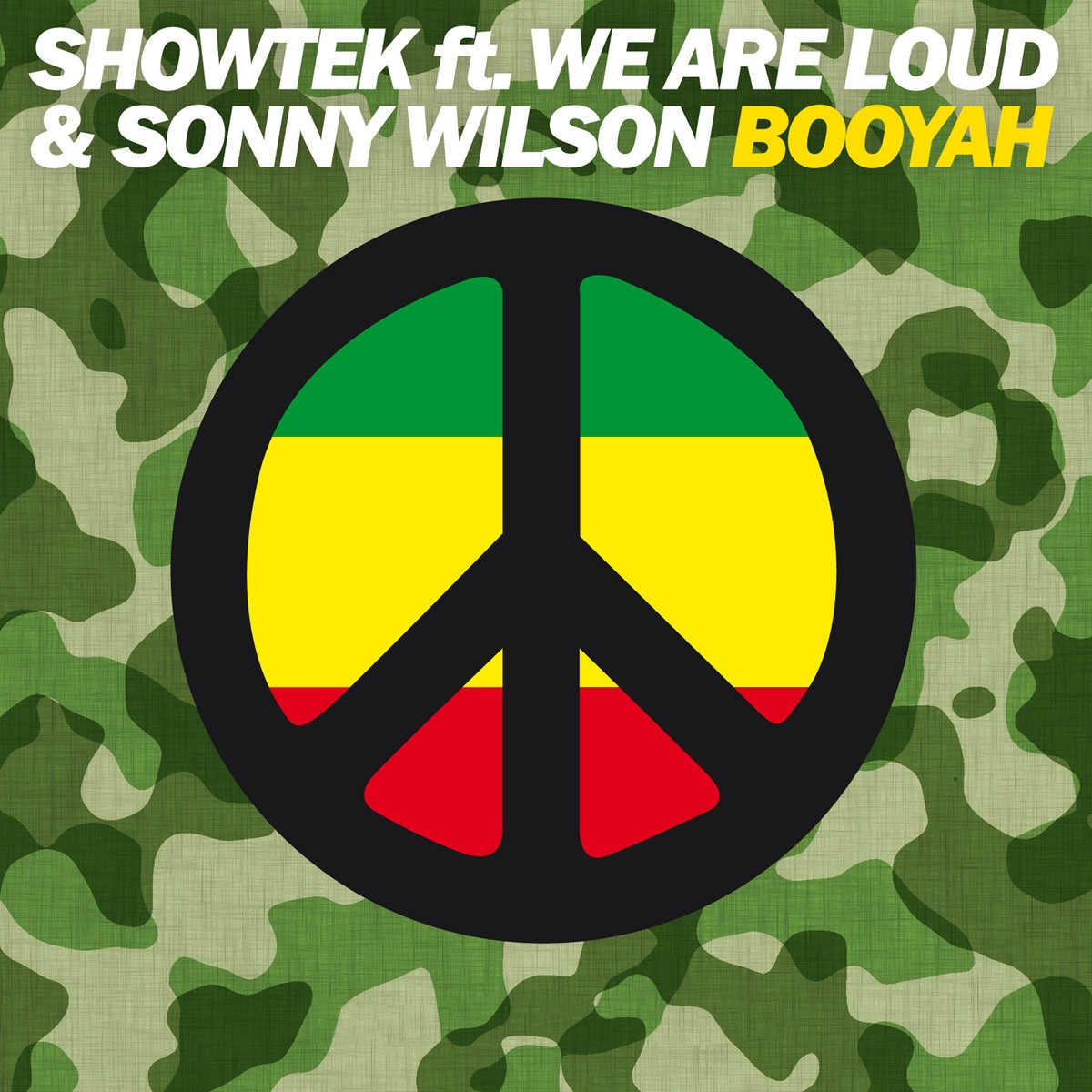 Booyah (Ft. We Are Loud & Sonn Wilson)