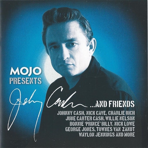 MOJO Presents Johnny Cash And Friends