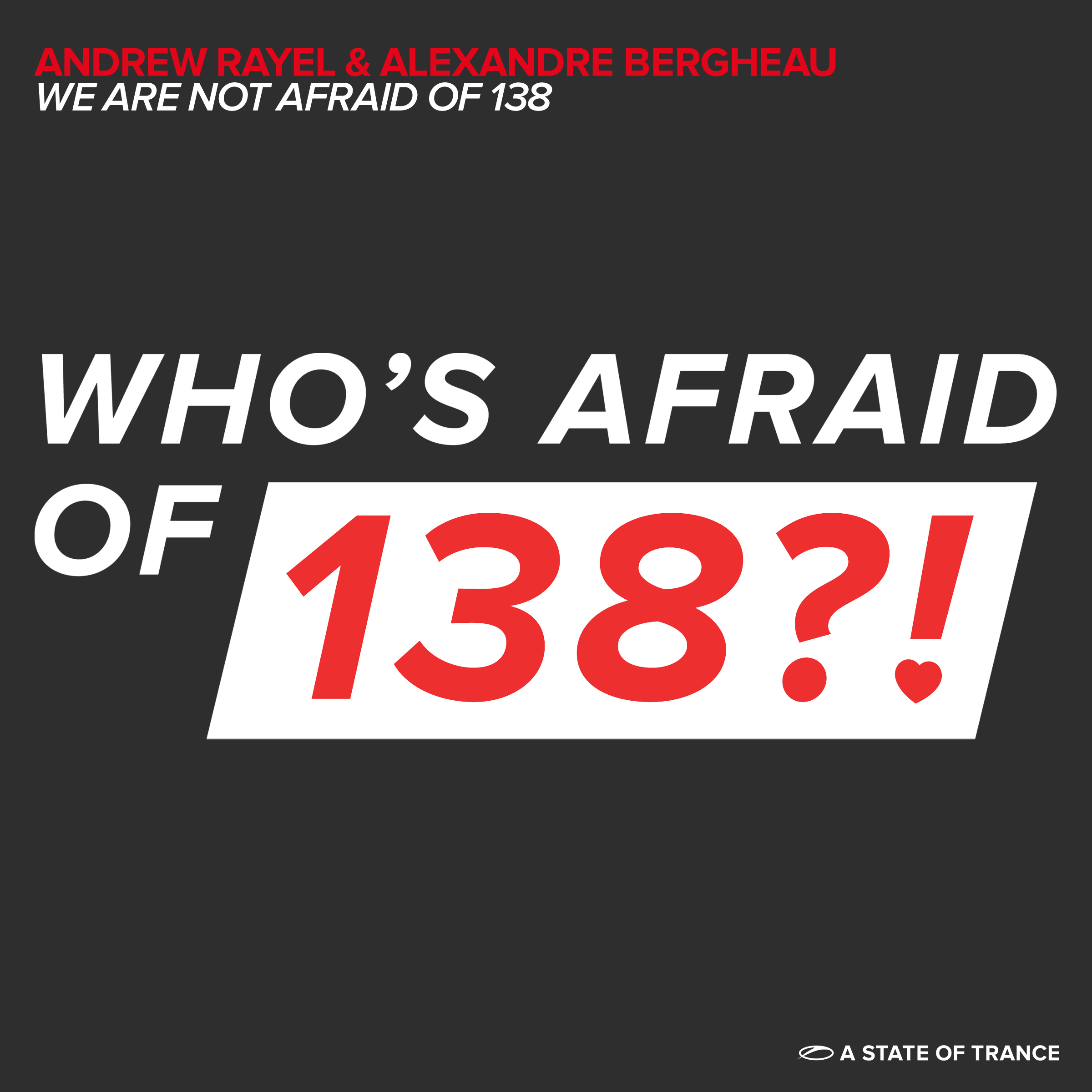We Are Not Afraid Of 138 (Original Mix)