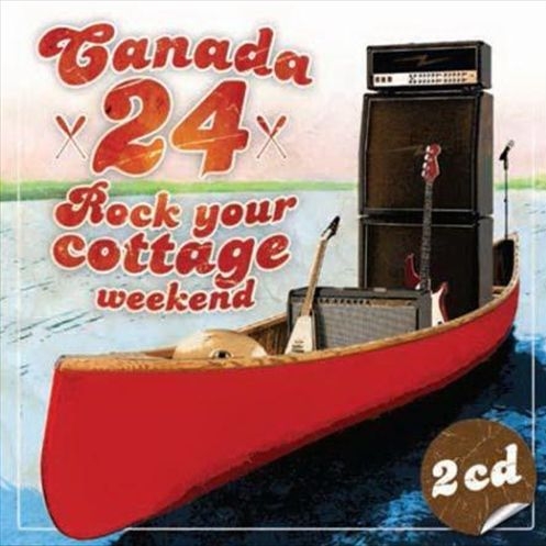 Canada 24: Rock Your Cottage Weekend