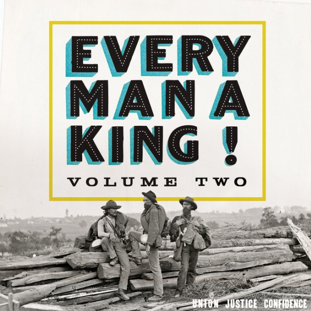 Every Man A King! Vol. 2