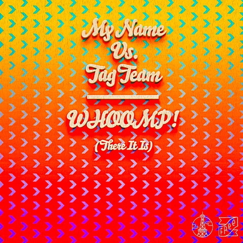 WHOOMP! (There It Is)