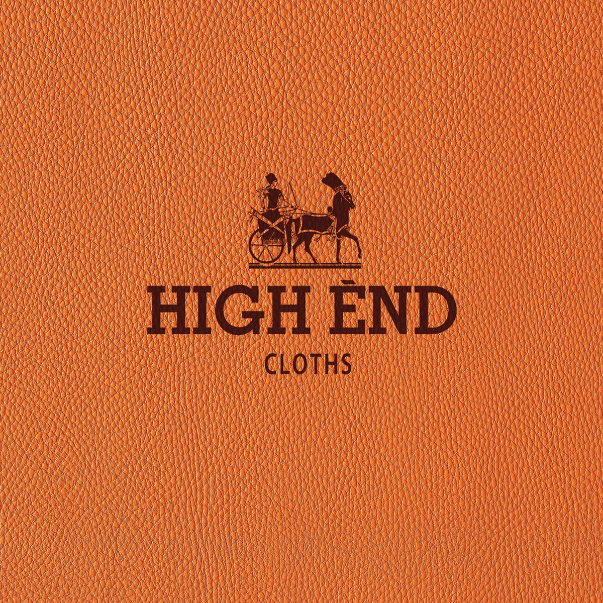 High End Cloths