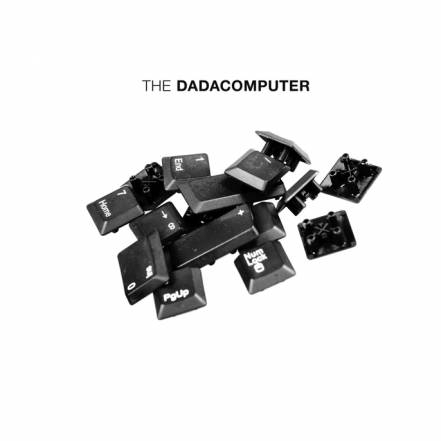 The Dadacomputer By 5ive Ximes Of Dust