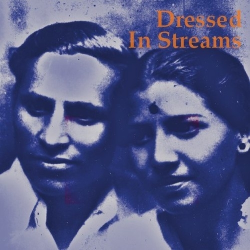 Dressed in Streams