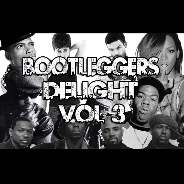 Bootlegger's Delight Vol. 3