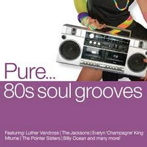 Pure 80s Soul Grooves