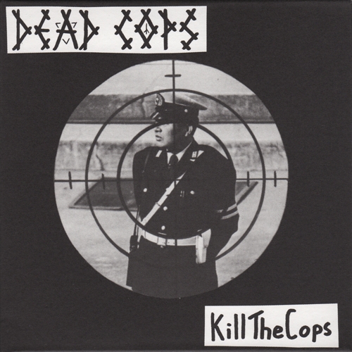 Kill The Cops + 13 Tracks