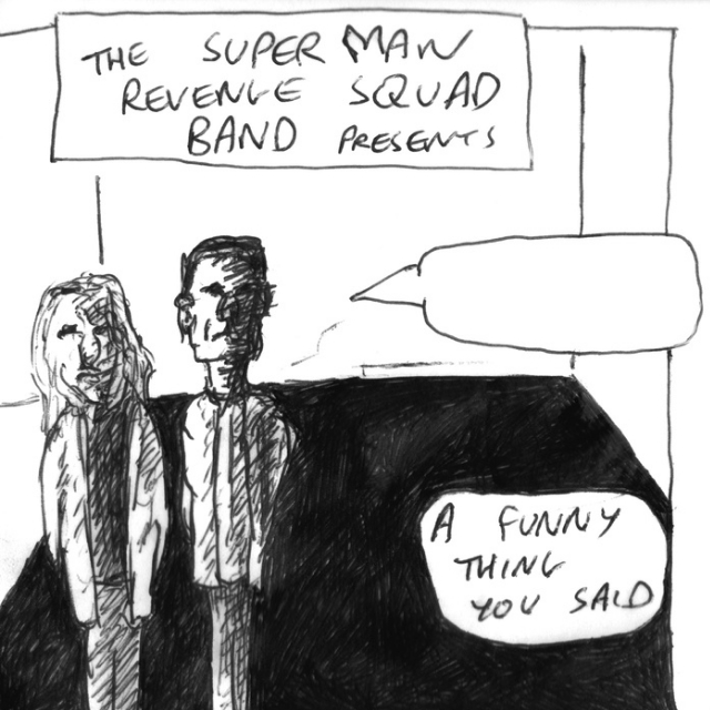 A Funny Thing You Said 