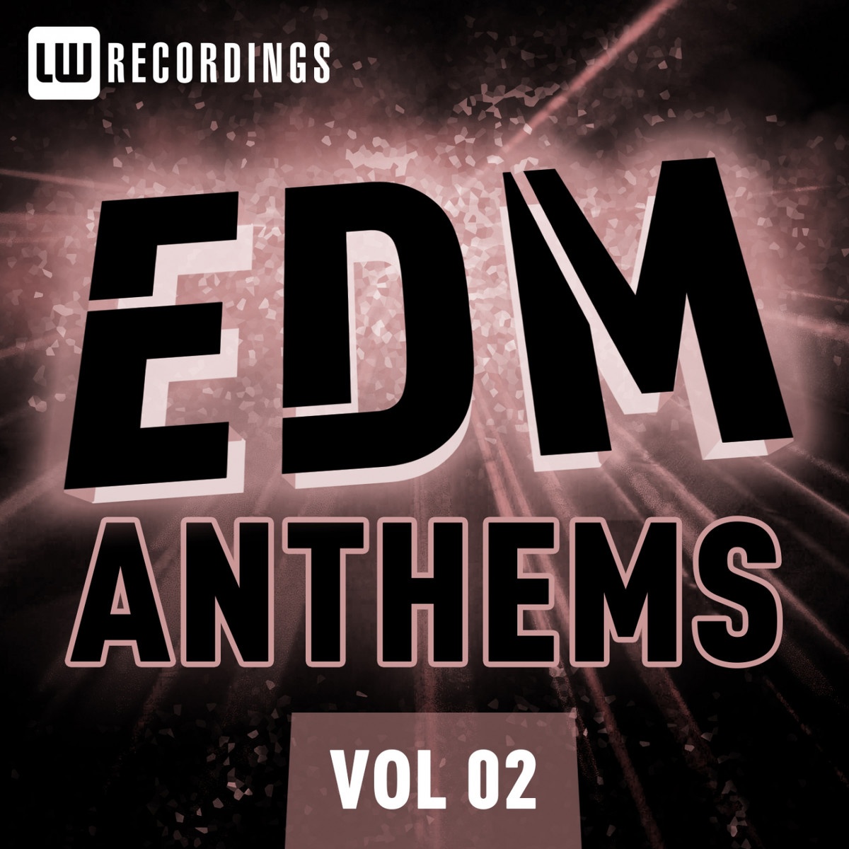 EDM Anthems Vol. 02