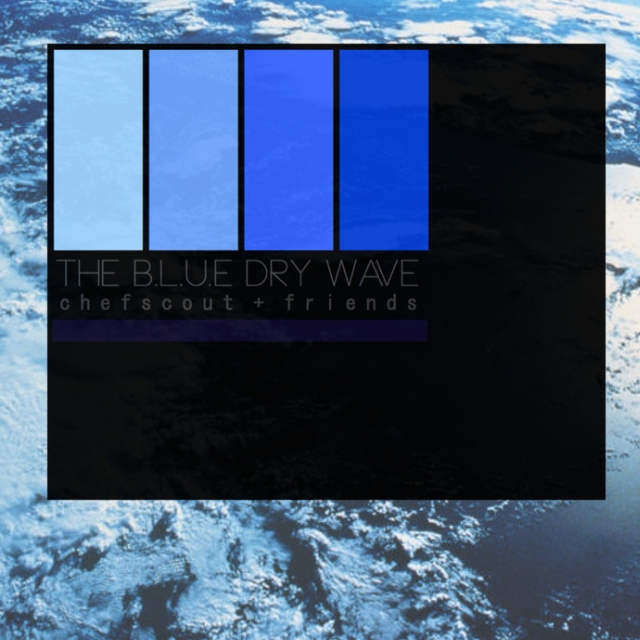 The B.L.U.E Dry Wave