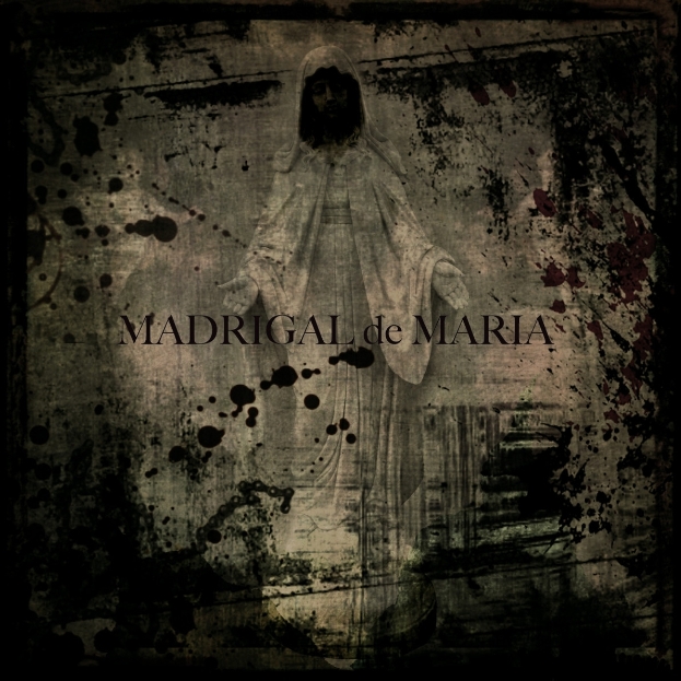 MADRIGAL de MARIA