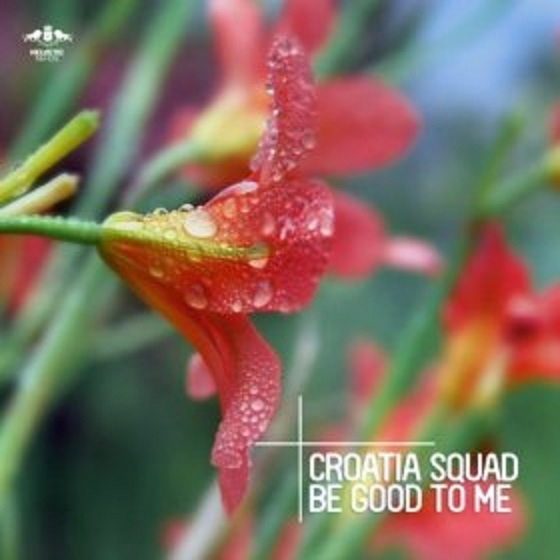 Be Good to Me (Original Mix)