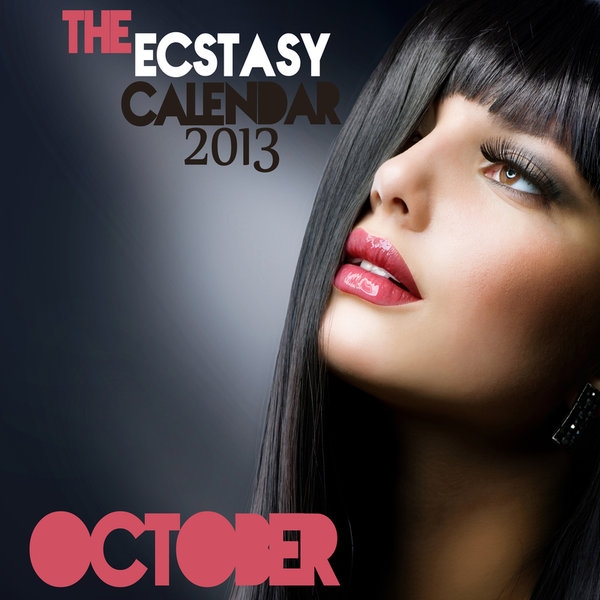 The Ecstasy Calendar 2013: October