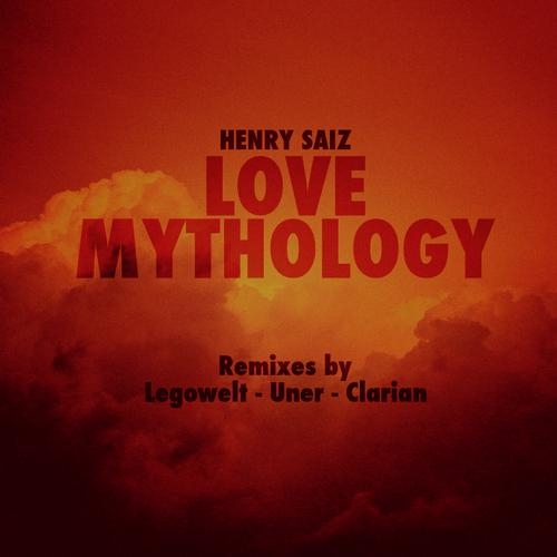 Love Mythology (Legowelt Remix)