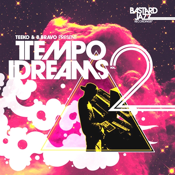 Teeko & B. Bravo Present: Tempo Dreams Vol. 2