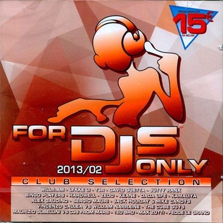 For Djs Only 2013-02 Club Selection