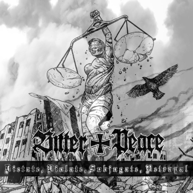 Dictate, Violate, Subjugate, Betrayal