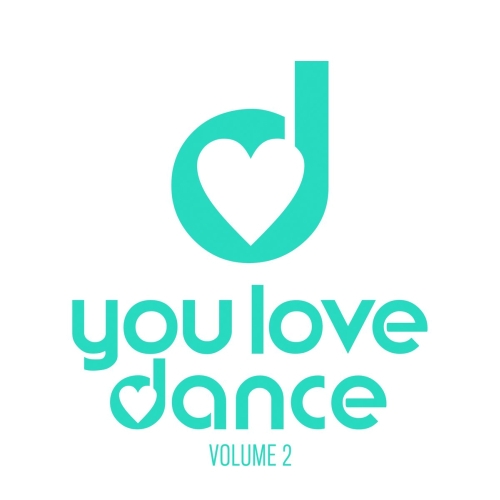 You Love Dance Vol.2