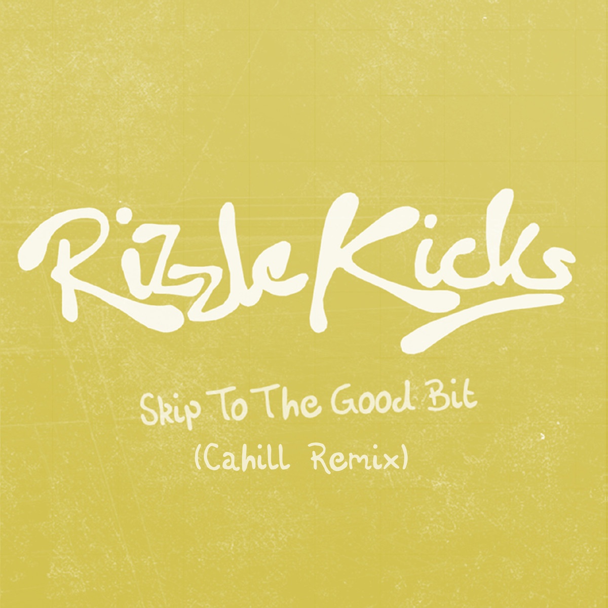 Skip To The Good Bit (Cahill Remix)