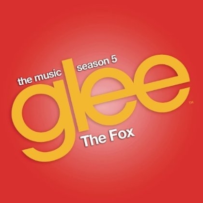 The Fox (Glee Cast Version)