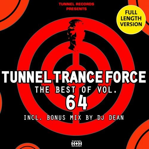 Tunnel Trance Force The Best Of Vol. 64