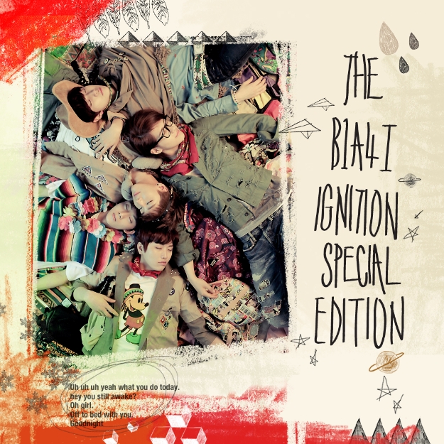 THE B1A4 IGNITION SPECIAL EDITION