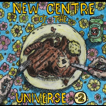 New Centre Of The Universe Vol. 2