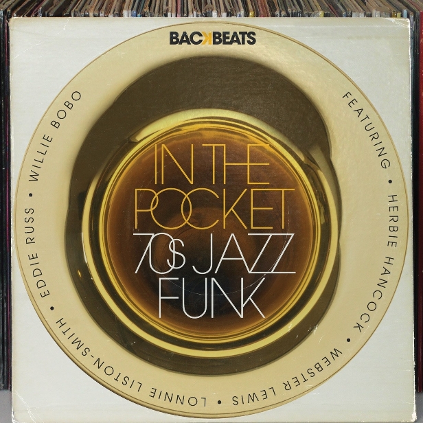 Backbeats: In The Pocket - 70s Jazz Funk
