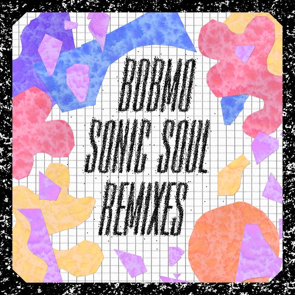 Sonic Soul Remixes