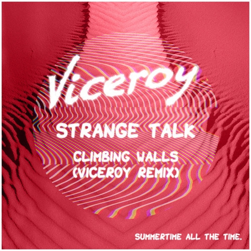 Climbing Walls (Viceroy Remix)