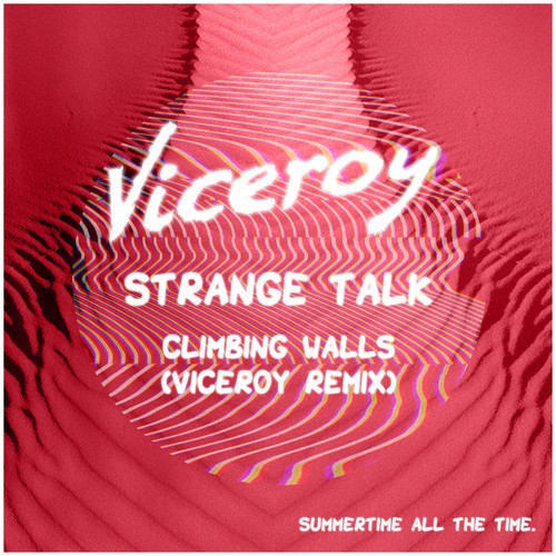 Climbing Walls (Viceroy Remix) 