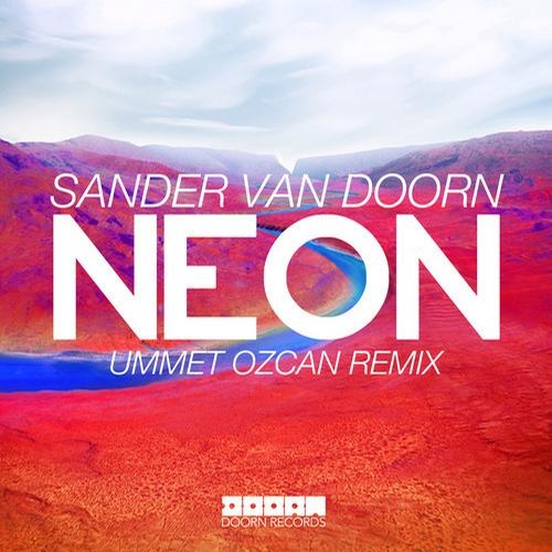 Neon Ummet Ozcan Remix