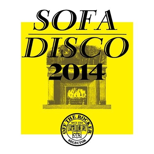 Sofa Disco 2014