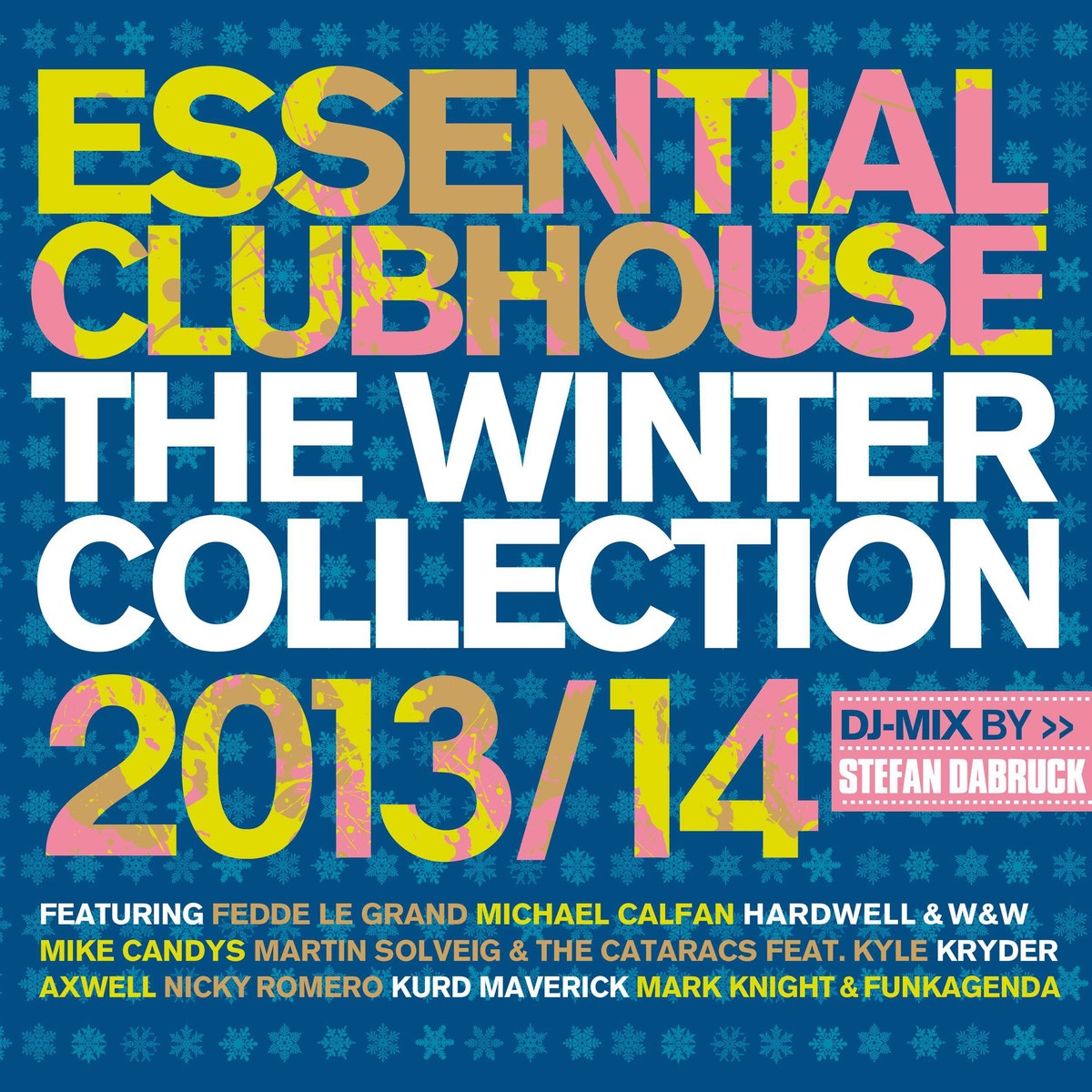 Essential Clubhouse - The Winter Collection 2013/14
