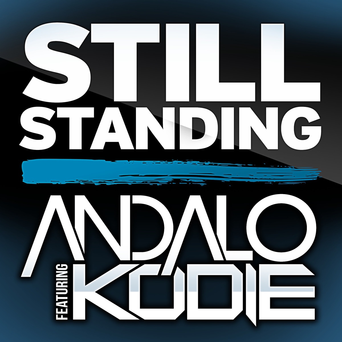 Still Standing (Chris Heart and Robbie W Radio Edit Remix Version)