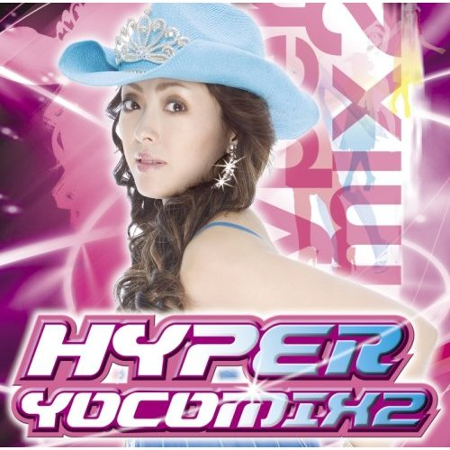 Hyper Yocomix2