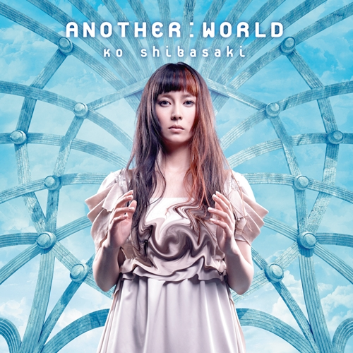 ANOTHER:WORLD -ANOTHER:FUTURE Remix-