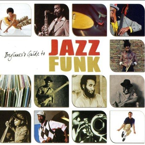 Beginner's Guide To Jazz Funk